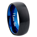 8mm I Love You Two-Tone Classic Dome Black Blue Tungsten Engraved Ring